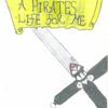 A Pirates life for Me