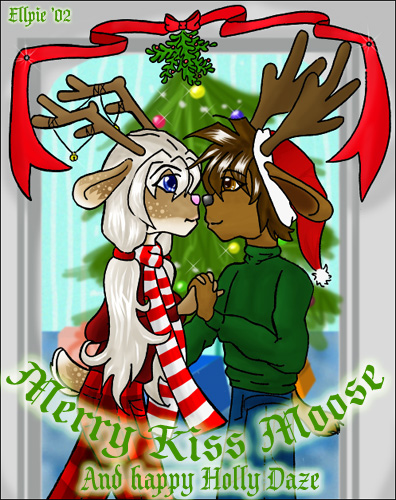 Merry Kiss Moose!