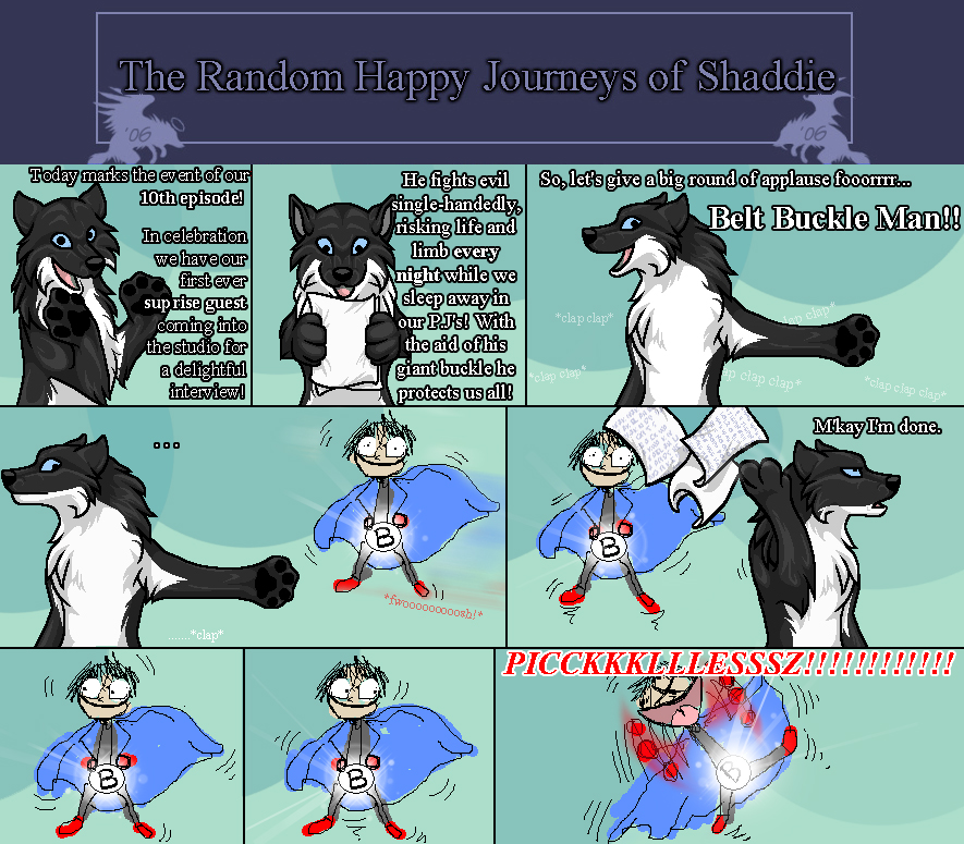 The Random Happy Journeys of Shaddie #10 