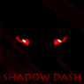 Shadow Dash