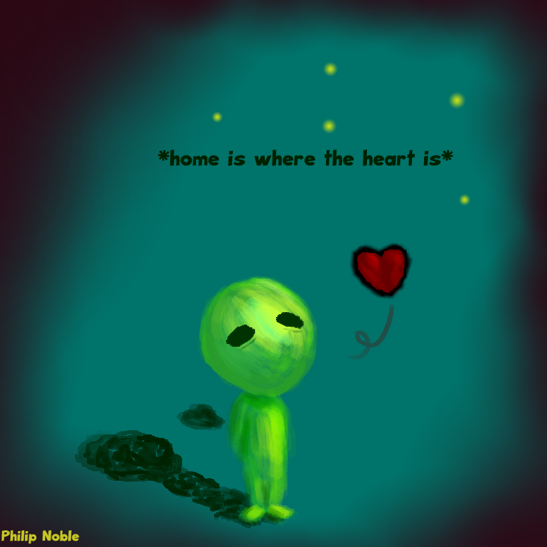 *Home is where the heart is*