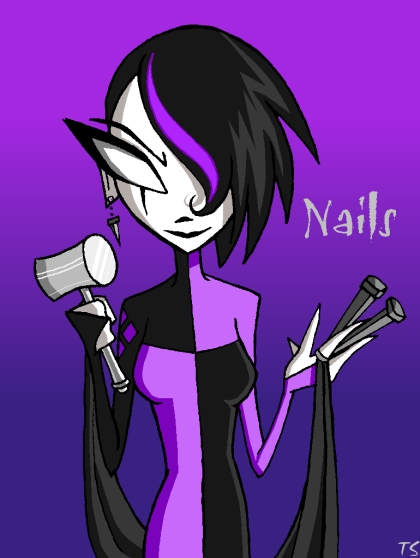 I call her... Nails