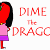 Dime the Dragon