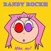 Randy Rocks!