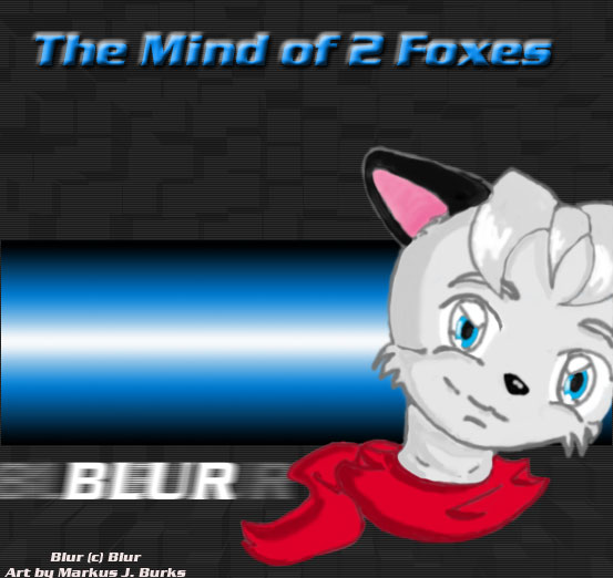 Mind of 2 Foxes Blur