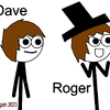 Dave and Roger