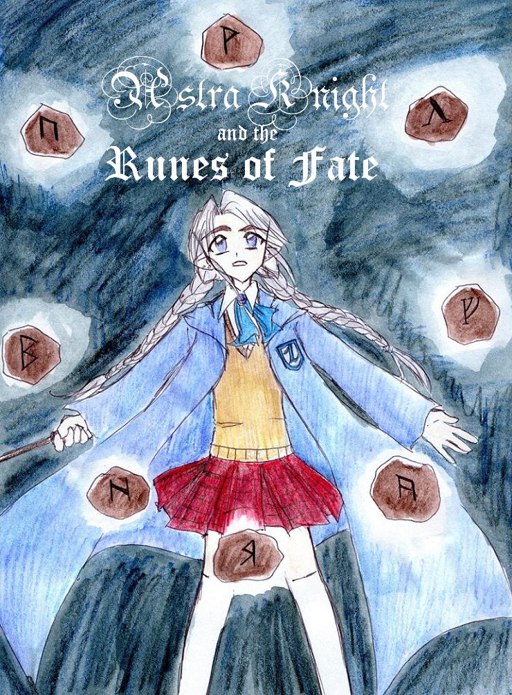 Astra Knight and the Runes of Fate