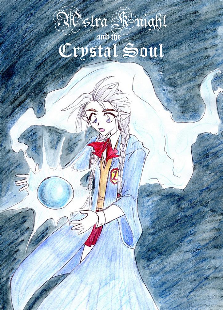 Astra Knight and the Crystal Soul