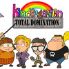 Kindergarten: Total Domination