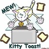 Kitty Toast!
