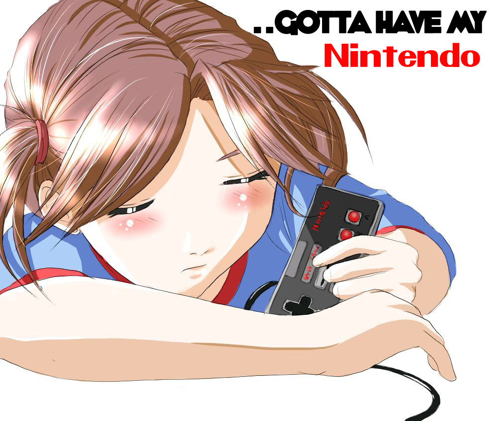 Gotta Have My Nintendo!