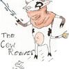 The Reaver Cow!