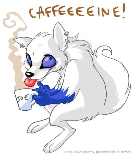 Caffeeeeeeeine...  Wha...?