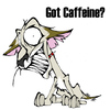 Got Caffeine?