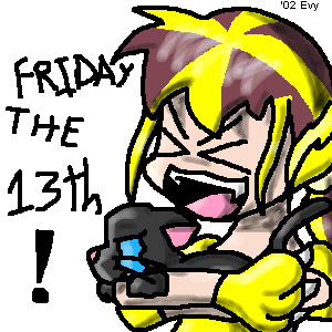 Happy Friday the 13th!!!
