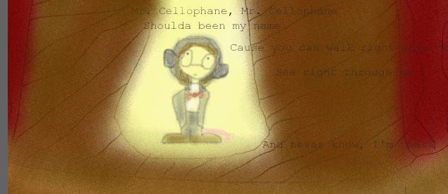 Mr. Cellophane