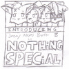 Nothing Special Promo Dealy