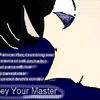 Obey Your Master