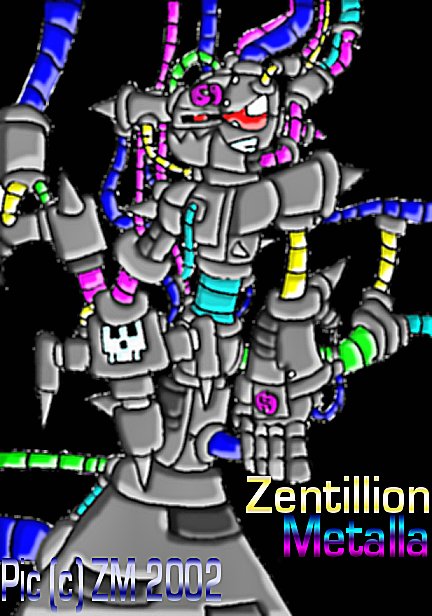 Zentillion Metalla