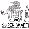 Super Waffle!
