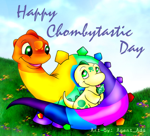 Happy Chombytastic Day