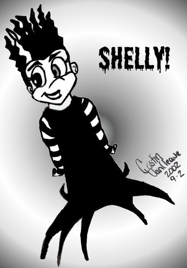 Shelly! She's a looney.